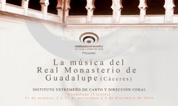 La música del Real Monasterio de Guadalupe. 
