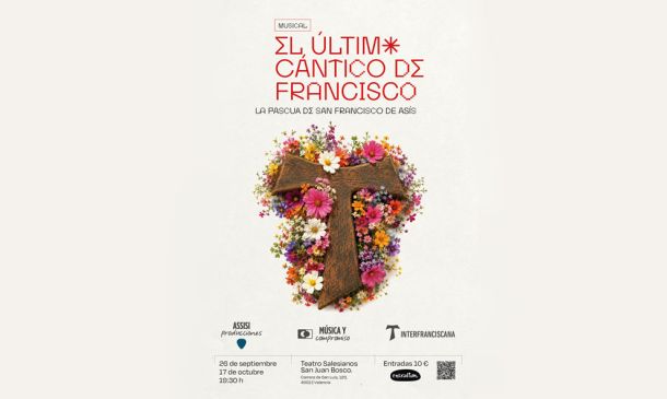 "El último Cántico de Francisco" llega a Valencia