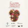 "El último Cántico de Francisco" llega a Valencia